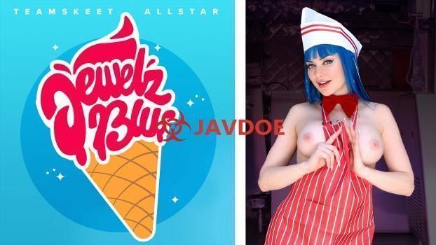 [TeamSkeetAllstars] Jewelz Blu Ice Cream Time (2023.06.09)